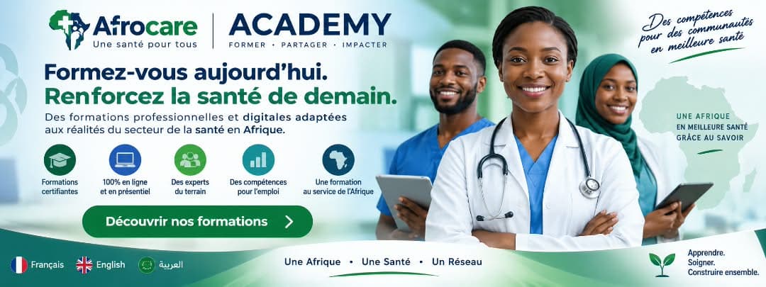 AFROCARE Academy — Formez-vous aujourd'hui. Renforcez la santé de demain. Formations certifiantes, en ligne et en présentiel.